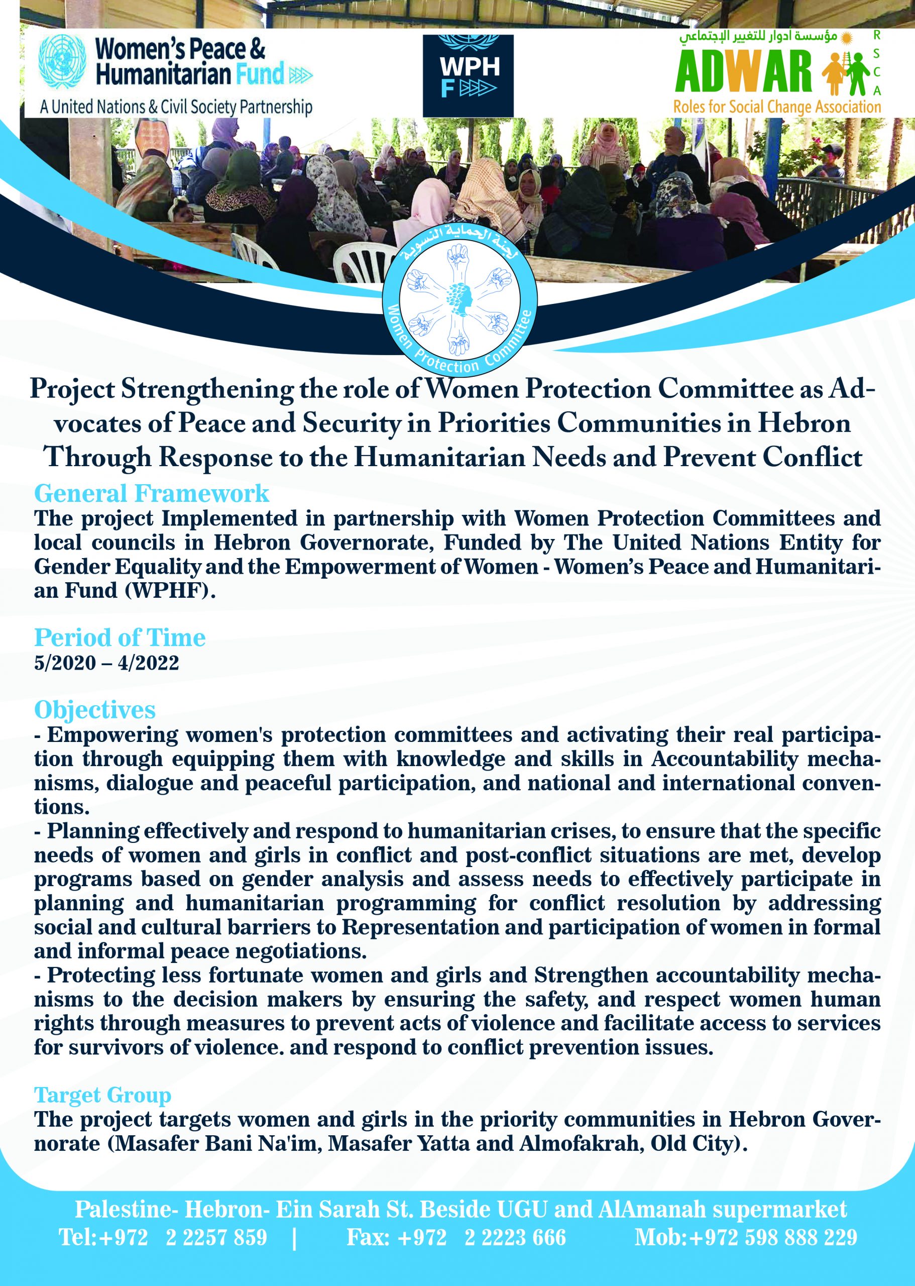  Project Strengthening the role of Women Protection Committee as Ad-vocates of Peace and Security